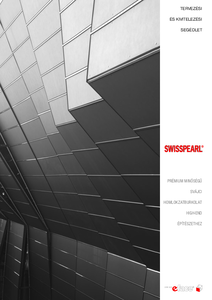 Swisspearl szálcement homlokzatburkolat <br>
Tervezési és kivitelezési segédlet - alkalmazástechnikai útmutató
