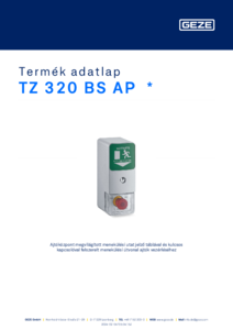 GEZE TZ 320 BS AP hálózatba köthető vészkijárati vezérlő központok - részletes termékismertető
