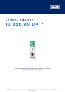 GEZE TZ 320 SN UP hálózatba köthető vészkijárati vezérlő központok - részletes termékismertető