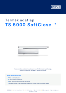 GEZE TS 5000 SoftClose csúszósínes ajtócsukó - részletes termékismertető
