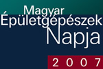  Találkozzunk! - Magyar Épülegépészek Napja 2007. 