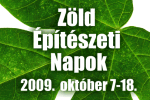 Zöld Építészeti Napok - 2009. október 7-18.