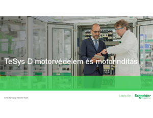 TeSys D Green motorvédelem és motorindítás - általános termékismertető