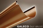 Galeco szüreti akció ereszcsatorna-rendszerekre, bádogos szerkezetekre és síklemezekre