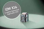 IZMX16 légmegszakító most szenzációs, listaár -10% bevezető áron