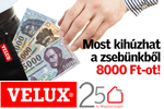 VELUX p&eacute;nzvisszat&eacute;r&iacute;t&eacute;ses tetőt&eacute;ri ablak akci&oacute;