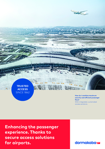dormakaba beléptetési megoldások repülőterek számára - részletes termékismertető