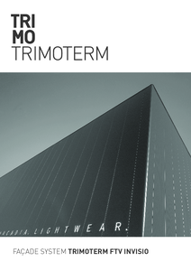 Trimoterm FTV Invisio homlokzati rendszer - részletes termékismertető