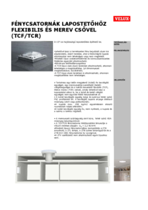 TCR és TCF fénycsatornák lapostetőkhöz - részletes termékismertető