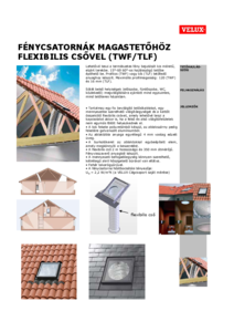TWF és TLF flexibilis fénycsatornák magastetőkhöz - részletes termékismertető