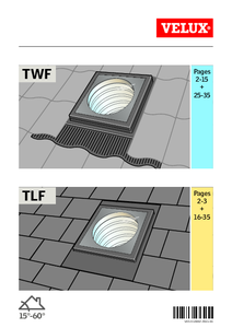 VELUX TWF és TLF fénycsatornák beépítési útmutató - alkalmazástechnikai útmutató