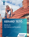 GERARD tetőfelújításhoz - általános termékismertető
