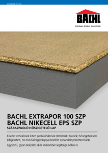 BACHL Nikecell EPS SZP, BACHL Extrapor EPS SZP szárazpadló hőszigetelő lap - általános termékismertető