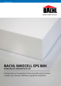 BACHL Nikecell EPS 80H hőszigetelő lemez - általános termékismertető