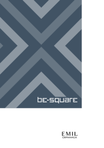 Emil Ceramica gres burkolatok - Be Square - részletes termékismertető