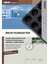 DELTA-FLORAXX és DELTA-FLORAXX TOP víztározó drénlemezek zöldtetőkhöz - részletes termékismertető