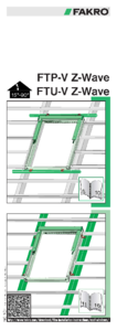 FTP-V Z-Wave, FTU-V Z-Wave - billenő tetőtéri ablakok távvezérléssel	 - szerelési útmutató