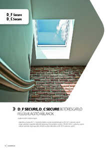 D_F Secure, D_C Secure - betörésgátló felülvilágító-ablakok - általános termékismertető