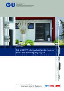 G-U SECURY bejárati ajtó rendszertechnika<br>GU-SECURY Systemtechnik für Eingangstür - részletes termékismertető