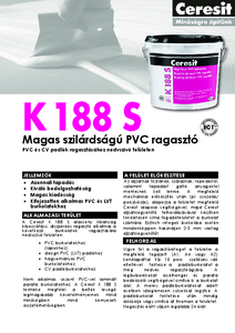 Ceresit K 188 S magas szilárdságú PVC ragasztó - műszaki adatlap