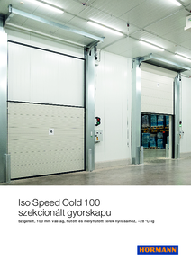 Hörmann Iso Speed Cold 100 szekcionált gyorskapu - általános termékismertető