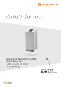 Vento Connect vákuumos gáztalanító berendezés - általános termékismertető
