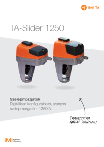 TA-Slider 1250 szelepmozgatók - részletes termékismertető