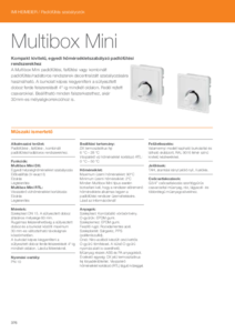 Multibox Mini kompakt kivitelű, egyedi hőmérsékletszabályzó padlófűtési
rendszerekhez <br>
(IMI termékkatalógus, 2018 / 376-378. oldal) - részletes termékismertető