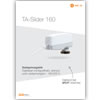 TA-Slider 160 szelepmozgatók - részletes termékismertető