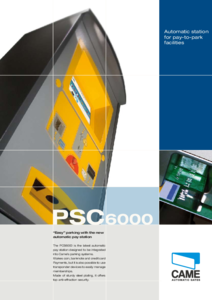 CAME PSC6000 automata fizetős parkoló rendszer - általános termékismertető