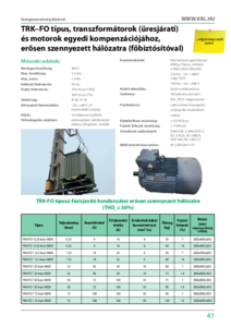 TRK–FO típus, transzformátorok (üresjárati) és motorok egyedi kompenzációjához, erősen szennyezett hálózatra (főbiztósítóval) - műszaki adatlap