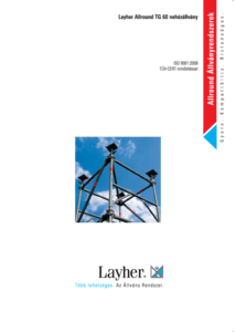 Layher Allround TG 60 alátámasztó állványok - általános termékismertető