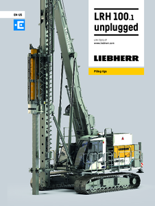 Liebherr LRH 100.1 unplugged cölöpözőberendezés - részletes termékismertető