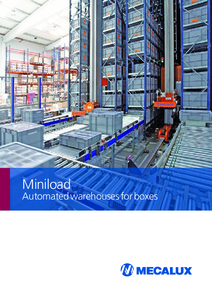 Mecalux Miniload dobozos automata raktárrendszer - részletes termékismertető
