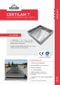 Certilam T lamellás hő- és füstelvezető szellőző tetőre - általános termékismertető