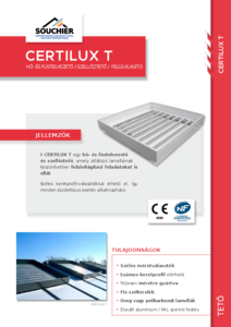 Certilux T lamellás hő- és füstelvezető szellőző tetőre - általános termékismertető
