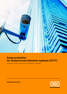 Kamerarendszerek (CCTV) túlfeszültség-védelme - általános termékismertető