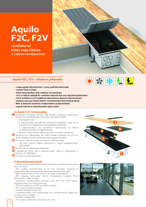 Aquilo F2C és F2V padlókonvektorok ventilátorral fűtő- és hűtő funkcióval, 2 csöves rendszerekhez - részletes termékismertető