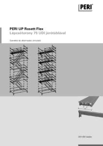 PERI UP Flex lépcsőtorony 75 UDI járótáblával   - szerelési útmutató