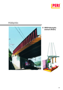 PERI biztonsági rendszerek - Hídépítés  - műszaki adatlap