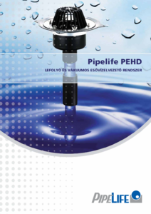 PEHD lapostető esővíz elvezető rendszer - általános termékismertető