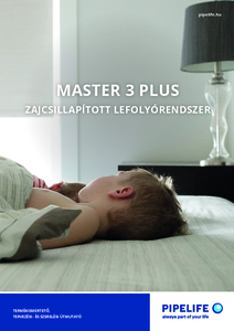 Master 3 PLUS zajcsillapított lefolyócső rendszer - részletes termékismertető
