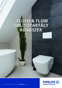 Pipelife Flush&Flow WC öblítőtartály rendszer - részletes termékismertető