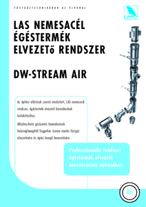 DW-STREAM AIR - LAS nemesacél égéstermék elvezető rendszer - részletes termékismertető