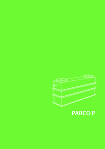 Parco P műanyag tartályos hordalék- és zsírleválasztó berendezés - részletes termékismertető