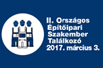 II. Országos Építőipari Szakember Találkozó