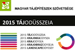 2015: Tájodüsszeia - az elmúlt évek legjelentősebb tájépítészeti munkái