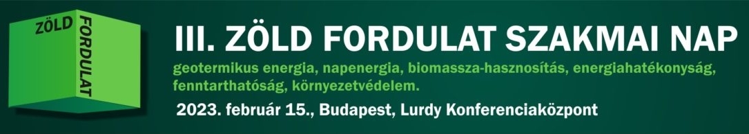 III. Zöld Fordulat Szakmai Nap