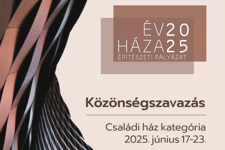 Indul az 2025 évi Év háza pályázat közönségszavazása