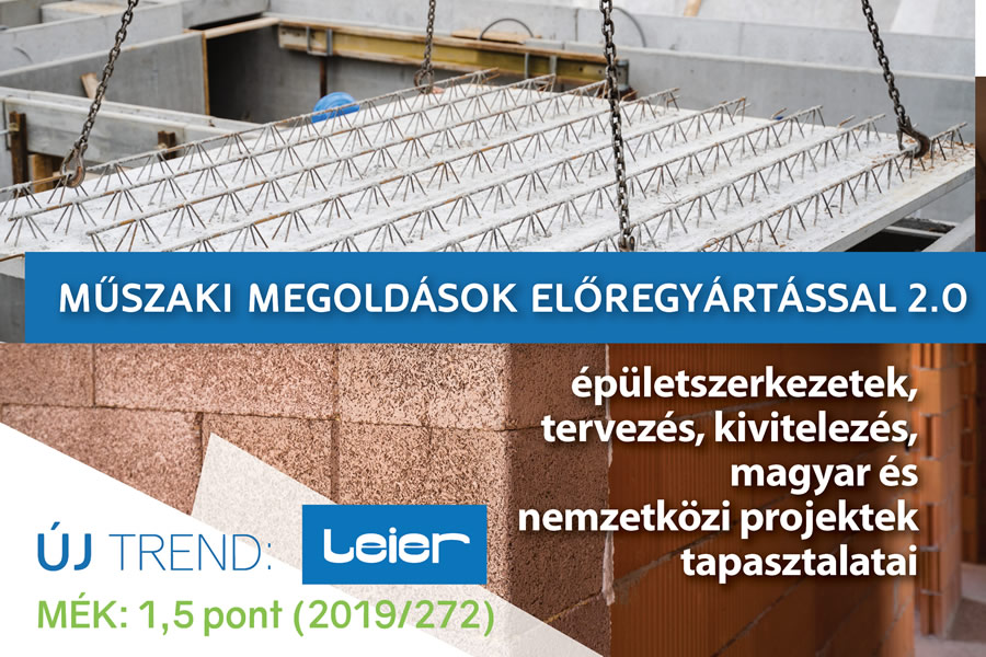 Műszaki megoldások előregyártással 2.0